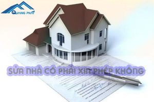 Sửa nhà có phải xin phép không