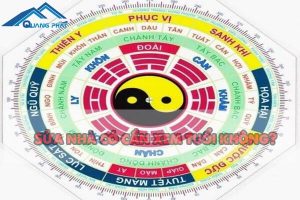 sửa nhà có cần xem tuổi hay không