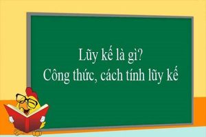 Lũy kế là gì?
