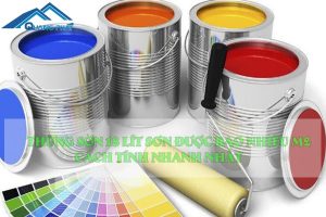 Thùng sơn 18 lít sơn được bao nhiêu M2 – Cách tính nhanh nhất