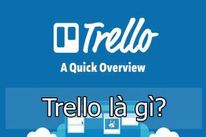 Trello là gì?