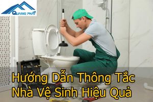 Thông tắc nhà vệ sinh
