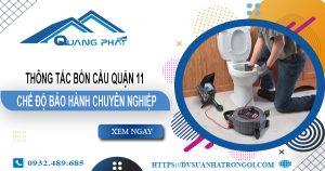 Báo giá thông tắc bồn cầu quận 11【Ưu đãi giảm 20% chi phí】