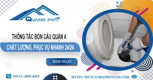 Báo giá thông tắc bồn cầu quận 4【Ưu đãi giảm 20% chi phí】