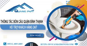 Báo giá thông tắc bồn cầu quận Bình Thạnh | Ưu đãi giảm 20%