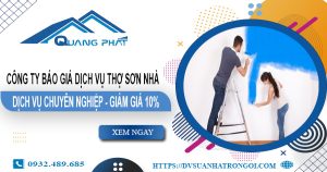 Công ty báo giá dịch vụ thợ sơn nhà tại Bến Cát【Ưu đãi 10%】