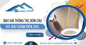 Báo giá thông tắc bồn cầu tại Bạc Liêu【Ưu đãi giảm giá 20%】
