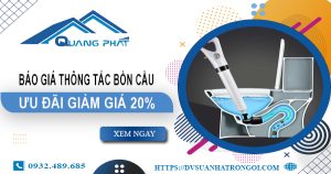 Báo giá thông tắc bồn cầu tại Bến Cát【Ưu đãi giảm giá 20%】