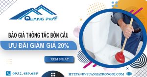 Báo giá thông tắc bồn cầu tại Bình Chánh【Ưu đãi giảm 20%】