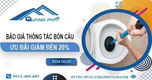 Báo giá thông tắc bồn cầu tại Cà Mau【Ưu đãi giảm giá 20%】