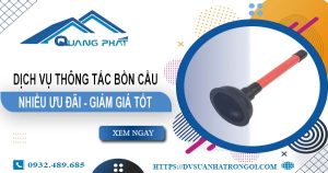 Báo giá thông tắc bồn cầu tại Châu Đốc -【Ưu đãi giảm 20%】