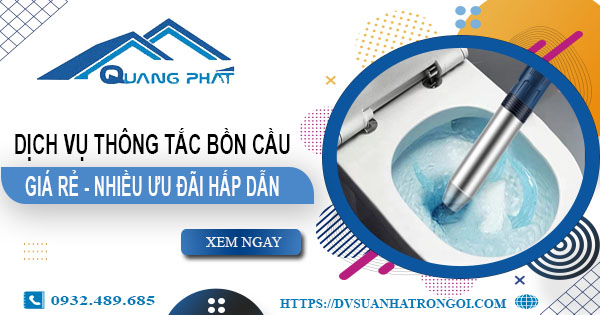 Báo giá thông tắc bồn cầu tại Gia Lâm【Ưu đãi giảm giá 20%】