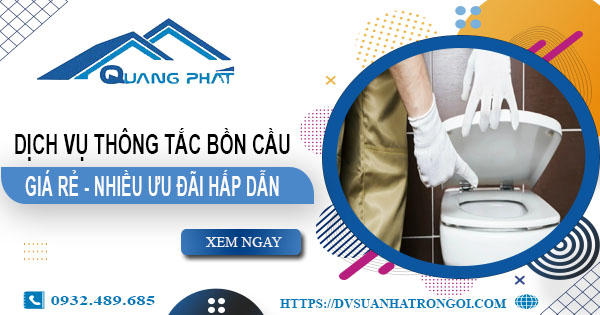 Báo giá thông tắc bồn cầu tại Hạ Long【Ưu đãi giảm giá 20%】