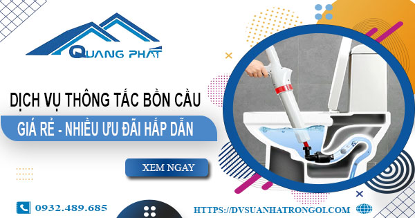 Báo giá thông tắc bồn cầu tại Hưng Yên -【Ưu đãi giảm 20%】