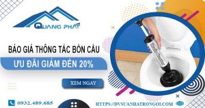 Báo giá thông tắc bồn cầu tại Kiên Giang【Ưu đãi giảm 20%】