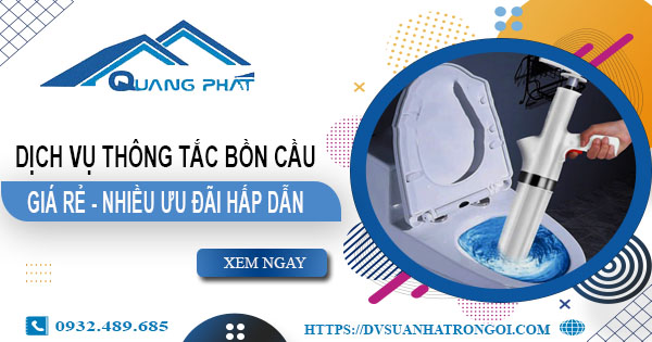 Báo giá thông tắc bồn cầu tại Long Biên -【Ưu đãi giảm 20%】