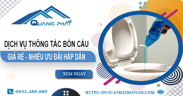 Báo giá thông tắc bồn cầu tại Móng Cái -【Ưu đãi giảm 20%】