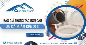 Báo giá thông tắc bồn cầu tại Ninh Thuận【Ưu đãi giảm 20%】