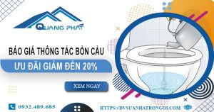 Báo giá thông tắc bồn cầu tại Rạch Giá -【Ưu đãi giảm 20%】
