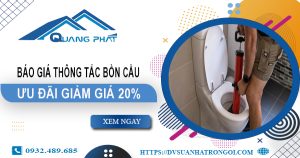 Báo giá thông tắc bồn cầu tại Tân Uyên -【Ưu đãi giảm 20%】