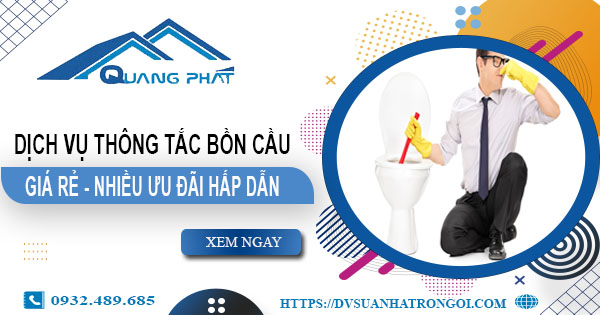 Báo giá thông tắc bồn cầu tại Tây Hồ -【Ưu đãi giảm giá 20%】