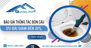 Báo giá thông tắc bồn cầu tại Tây Ninh -【Ưu đãi giảm 20%】