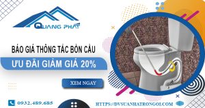 Báo giá thông tắc bồn cầu tại TPHCM【Ưu đãi giảm giá 20%】