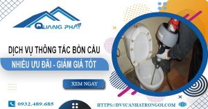 Báo giá thông tắc bồn cầu tại Vị Thanh【Ưu đãi giảm giá 20%】