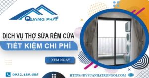 Báo giá dịch vụ sửa rèm cửa tại Bình Dương【Tiết kiệm 10%】