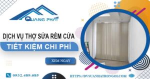 Báo giá dịch vụ thợ sửa rèm cửa tại Bình Tân【Tiết kiệm 10%】