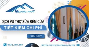Báo giá dịch vụ thợ sửa rèm cửa tại Cầu Giấy【Tiết kiệm 10%】