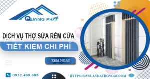Báo giá dịch vụ thợ sửa rèm cửa tại Nha Trang【Tiết kiệm 10%】
