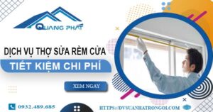 Báo giá dịch vụ sửa rèm cửa tại Tp Bảo Lộc【Tiết kiệm 10%】
