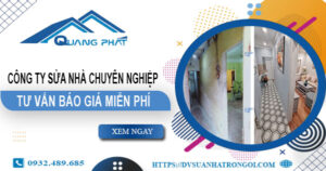 Công ty sửa nhà tại Gò Vấp uy tín【Cam kết 100% hài lòng】