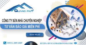 Công ty sửa nhà tại Quận 7 uy tín -【Cam kết 100% hài lòng】