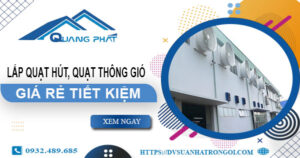 Giá lắp quạt hút, quạt thông gió tại Tân Bình【Tiết kiệm 10%】