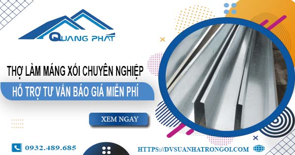 Thợ làm máng xối tại Bình Thạnh - Hỗ trợ tư vấn giá miễn phí