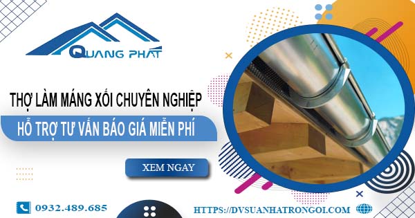 Thợ làm máng xối tại khu công nghiệp Bình Chiểu - Uy tín nhất