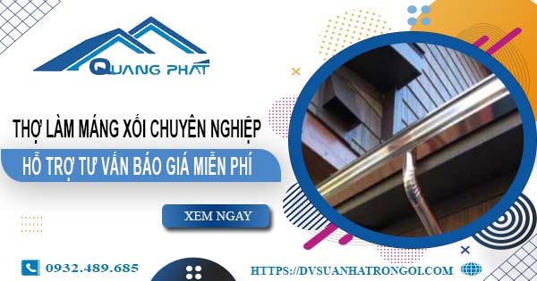 Thợ làm máng xối tại Quận 1【Hỗ trợ tư vấn báo giá miễn phí】