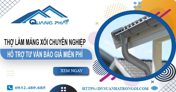 Thợ làm máng xối tại Quận 12【Hỗ trợ tư vấn báo giá miễn phí】