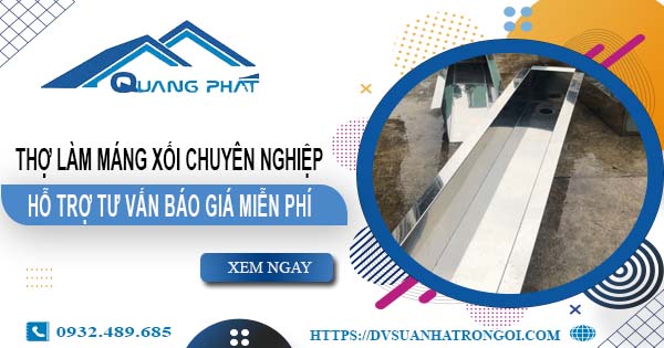 Thợ làm máng xối tại Quận 7【Hỗ trợ tư vấn báo giá miễn phí】