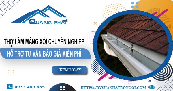 Thợ làm máng xối tại Tân Uyên - Hỗ trợ tư vấn báo giá miễn phí