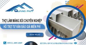 Thợ làm máng xối tại Tp Tân An – Hỗ trợ tư vấn báo giá miễn phí