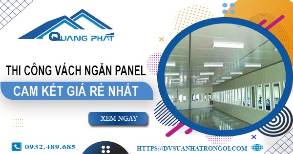 Giá thi công vách ngăn Panel tại Long Thành -【Ưu đãi ±10%】