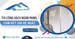 Đơn giá thi công vách ngăn Panel tại quận 12【Ưu đãi ± 10%】