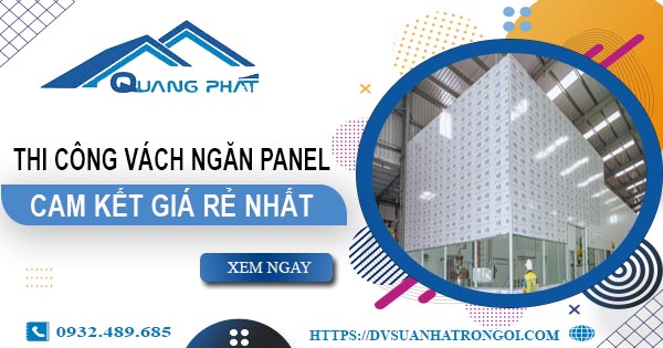 Đơn giá thi công vách ngăn Panel tại Vũng Tàu【Ưu Đãi 10%】