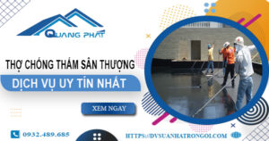 Dịch vụ thợ chống thấm sân thượng tại Long Khánh -【Uy tín nhất】