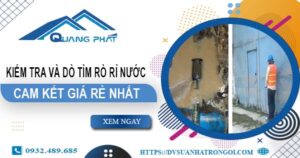 Chi phí kiểm tra và dò tìm rò rỉ nước tại Bình Thạnh【Giá rẻ nhất】