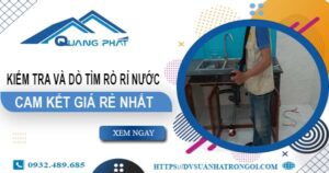 Chi phí kiểm tra và dò tìm rò rỉ nước tại Đồng Nai【Giá rẻ nhất】
