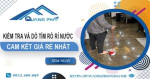 Chi phí kiểm tra và dò tìm rò rỉ nước tại Quận 11【Giá rẻ nhất】